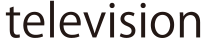television